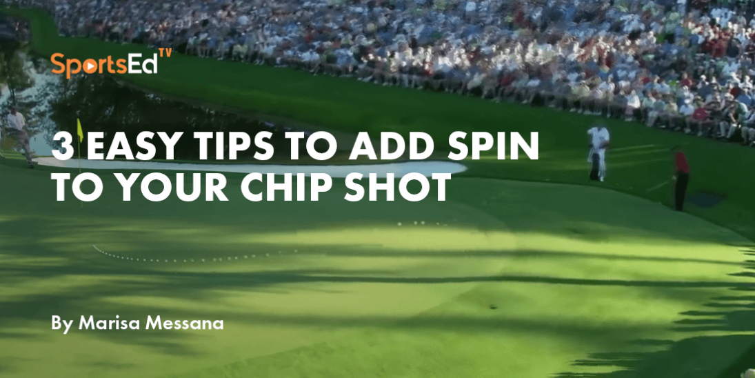 3 easy tips to add spin to your Chip Shot in Golf