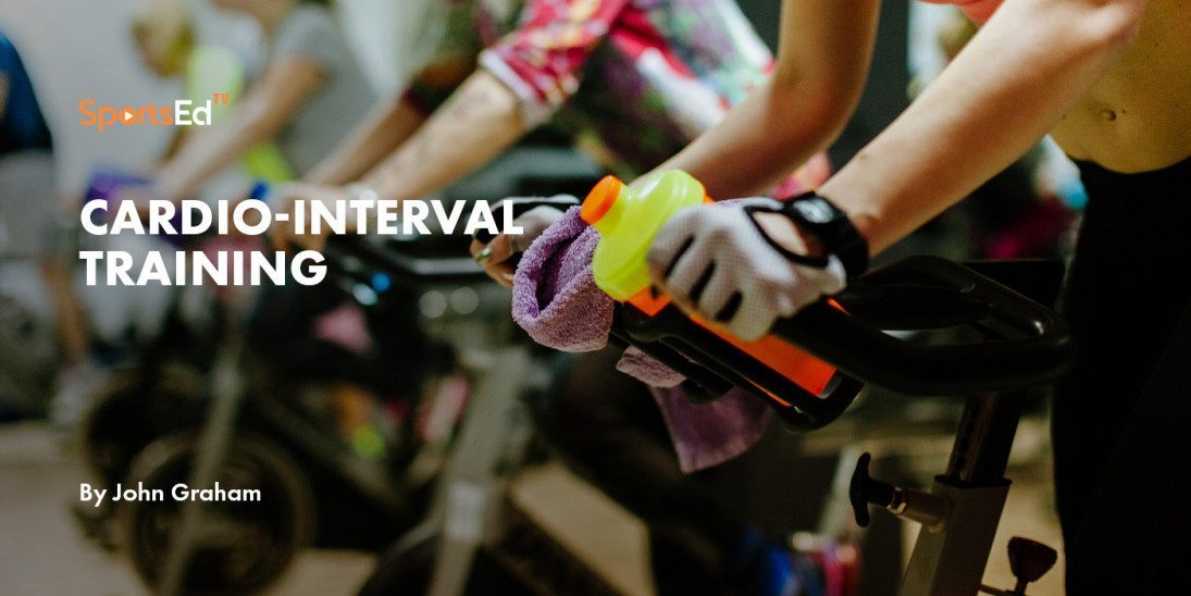 CARDIO-INTERVAL TRAINING