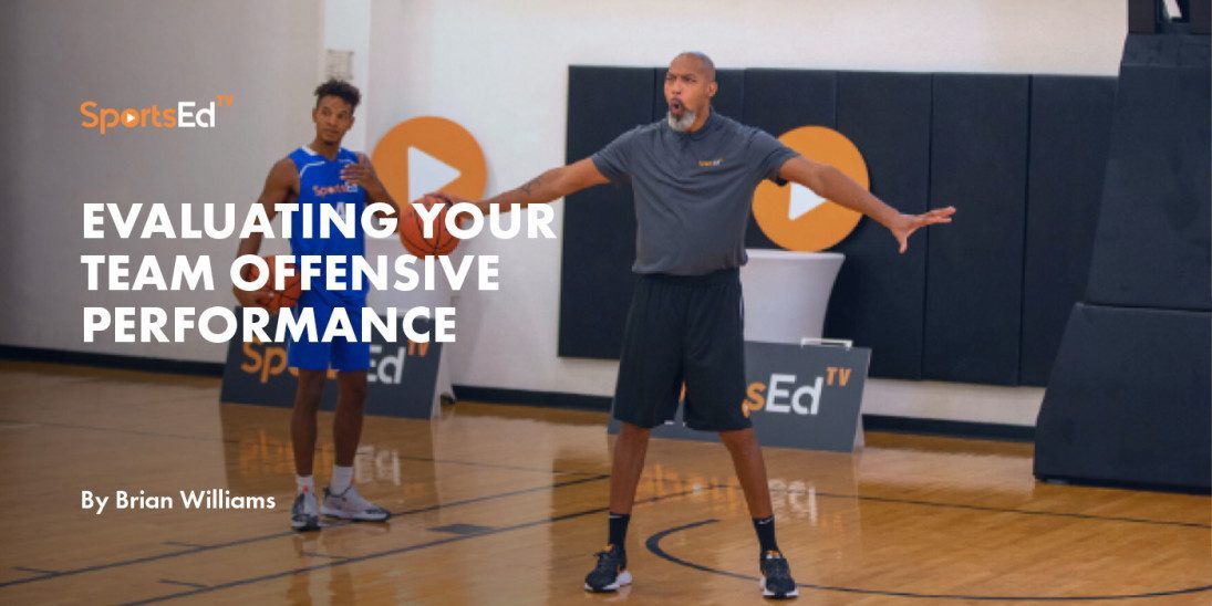 Evaluating Your Team Offensive Performance