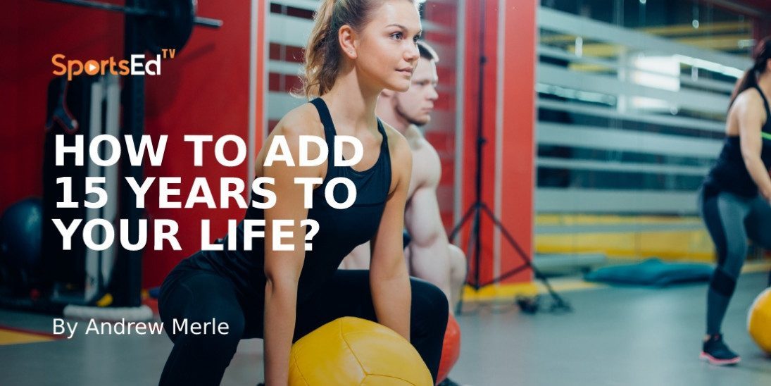 Expect a Longer Life by 15 Years With Just 5 Healthy Habits