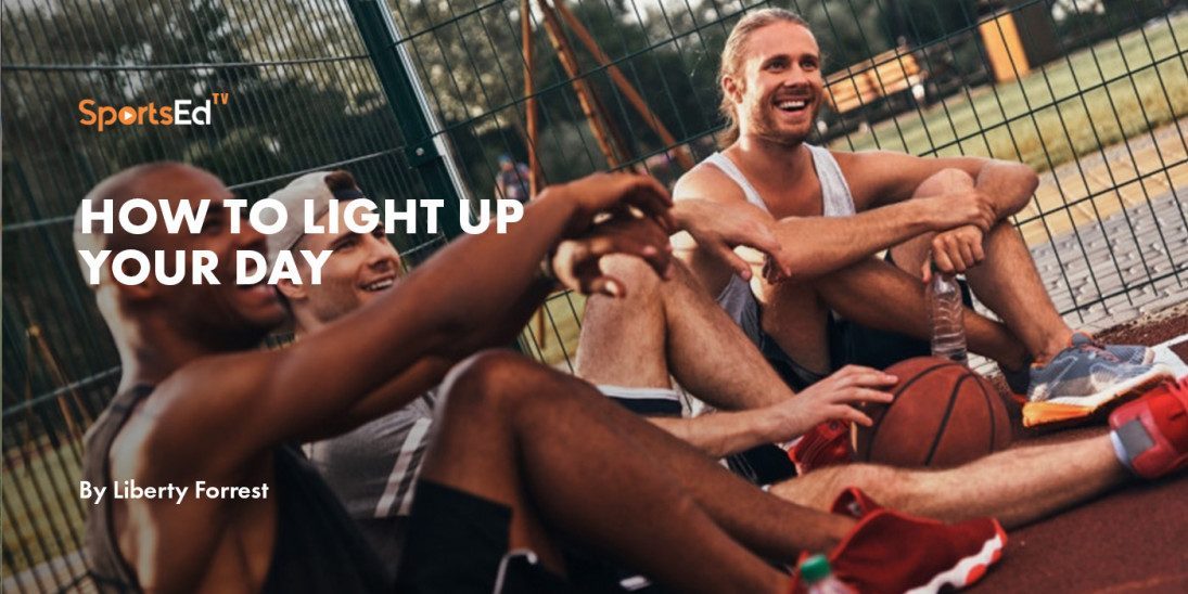 How To Light Up Your Day