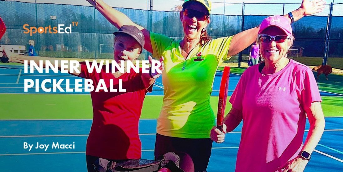Inner Winner Pickleball - 5 Pillars of Mental Pickleball Toughness