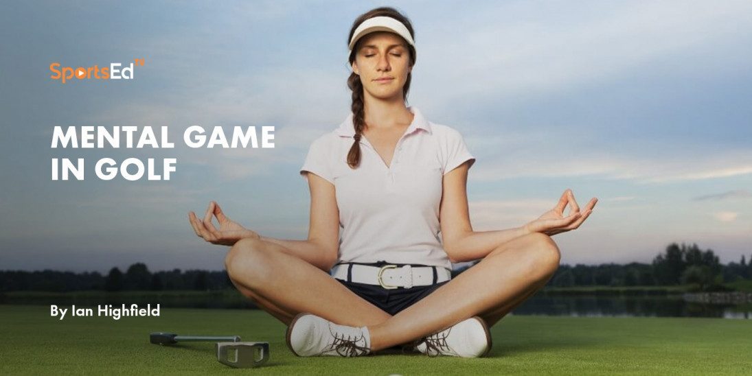 Mental Game In Golf