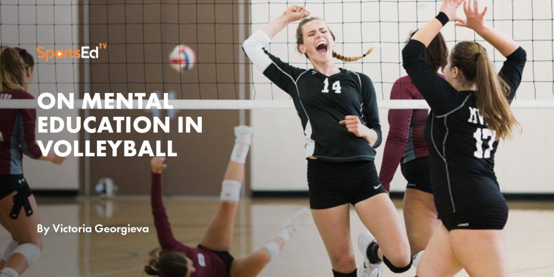 On Mental Education in Volleyball