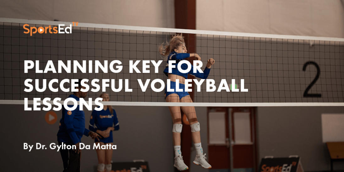 Planning Key for Successful Volleyball Lessons