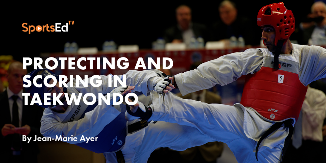 Protecting and scoring in Taekwondo