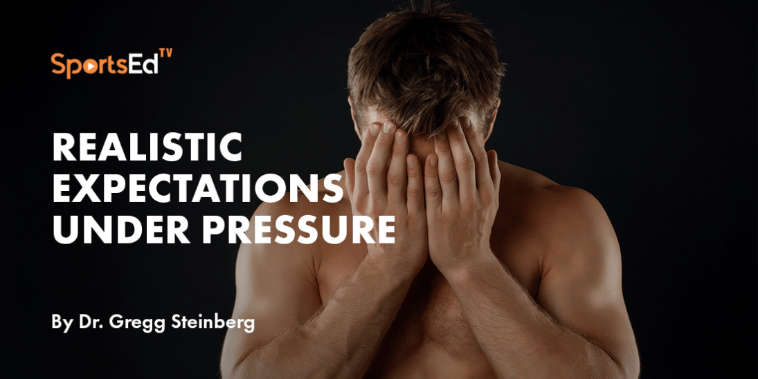 Realistic Expectations Under Pressure