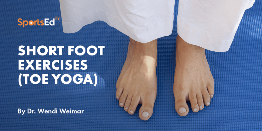 Short foot exercises