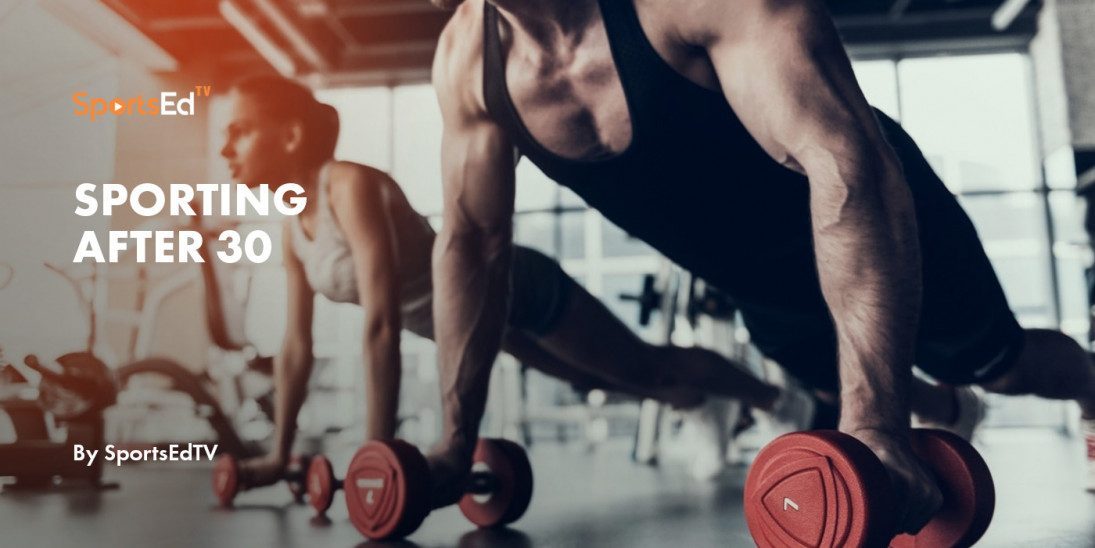 Sporting After 30