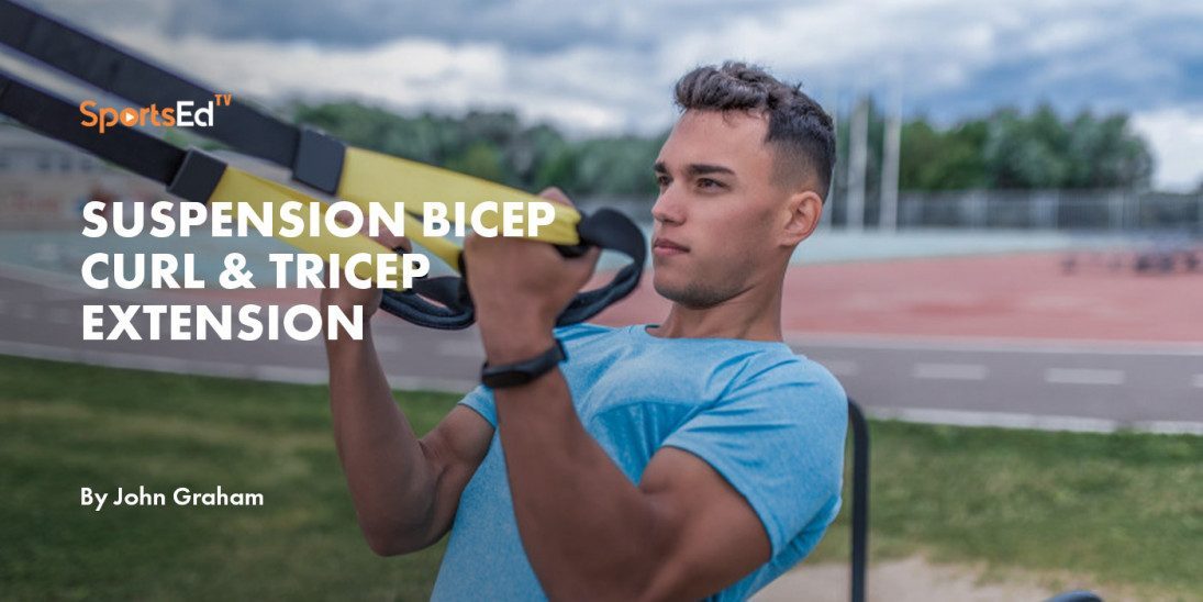 Suspension Bicep Curl & Tricep Extension