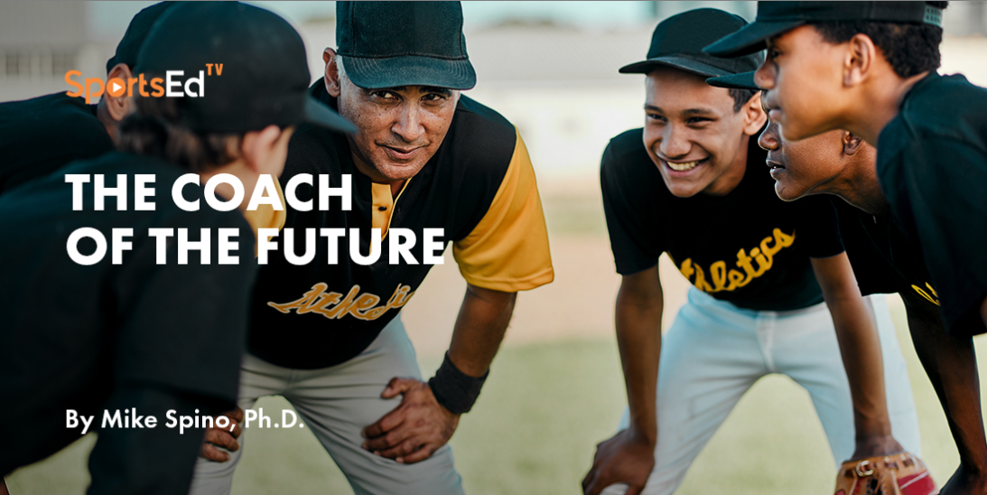 The Coach of the Future
