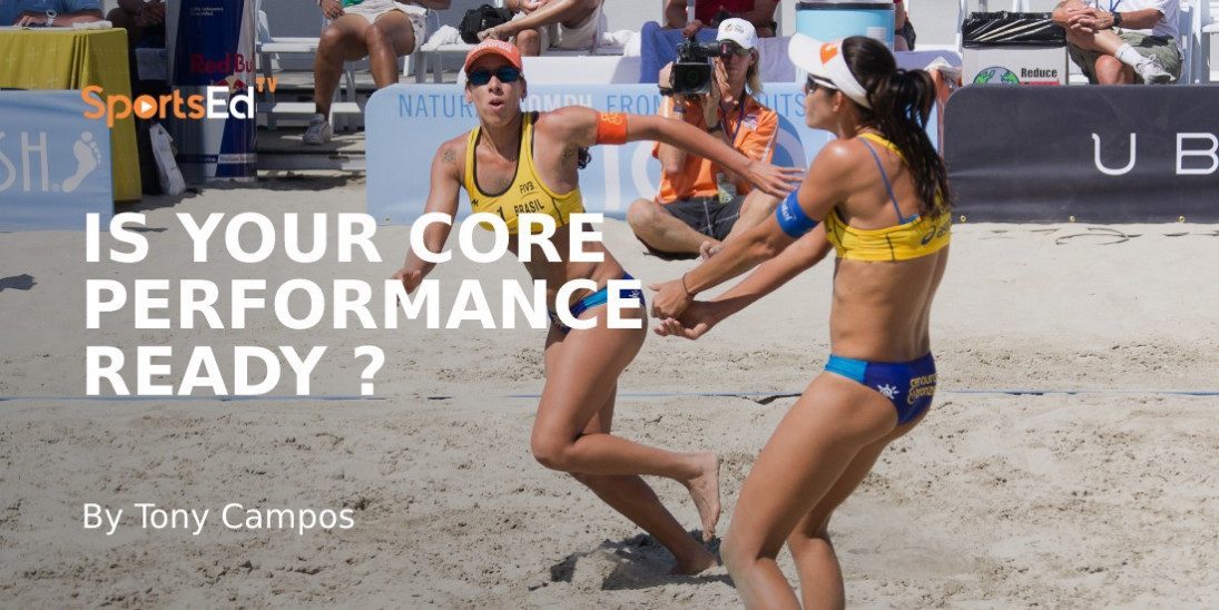 The Importance of the Core to Volleyball