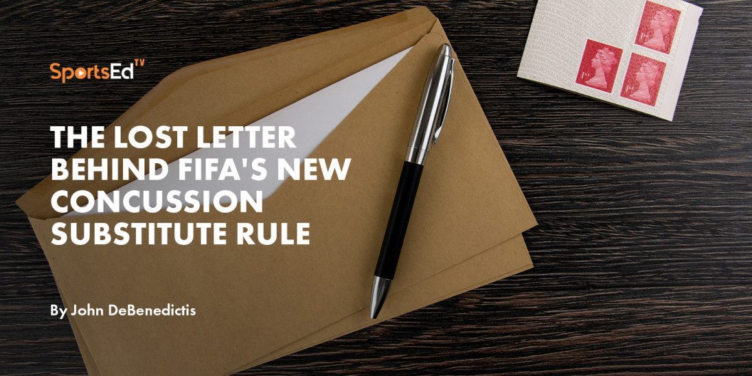 The Lost Letter Behind FIFA's New Concussion Substitute Rule