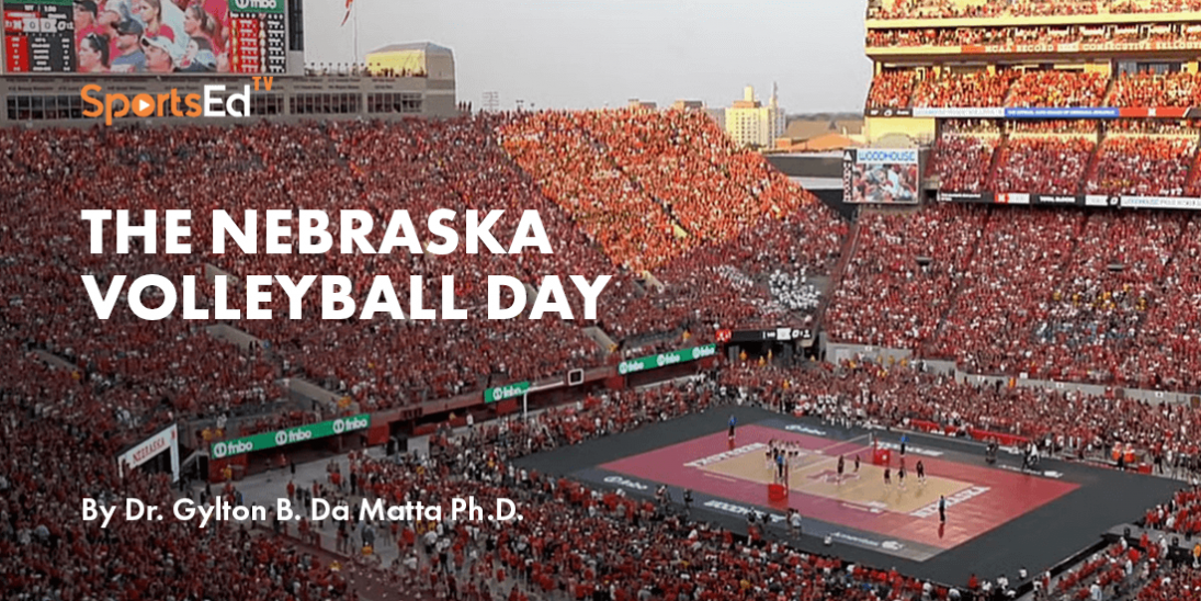 The Nebraska Volleyball Day: An Epic and Historical World Record in Volleyball Attendance