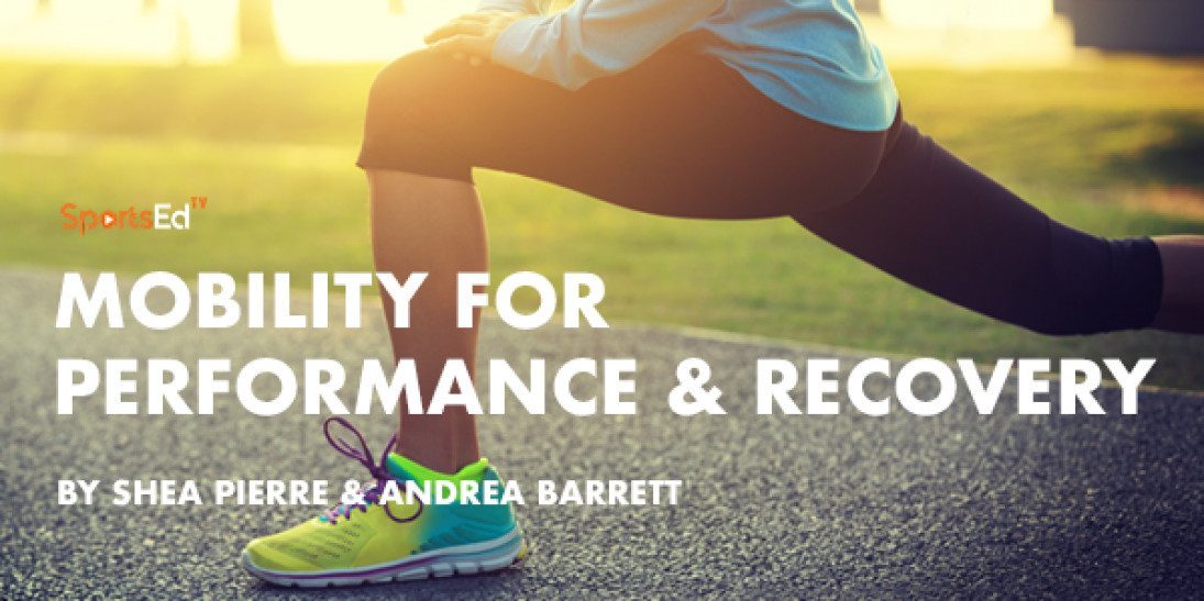 The Daily Routine To Improve Mobility, Performance, & Recovery