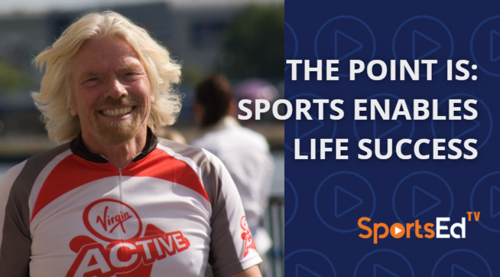 The Point Is: Sports Enables Life Success