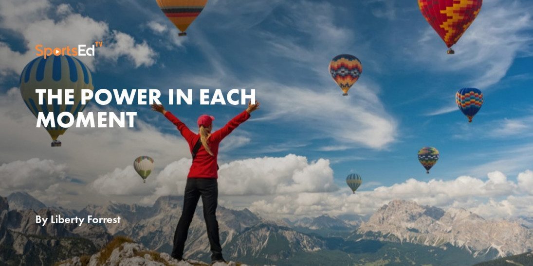 The Power in Each Moment