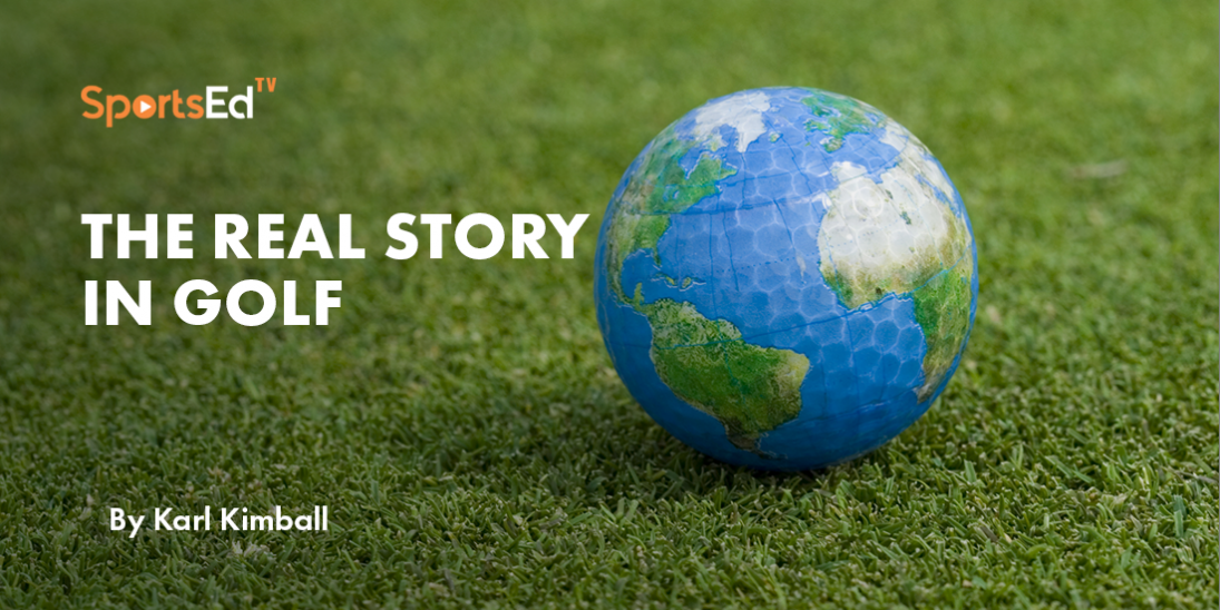 The REAL Story in Golf