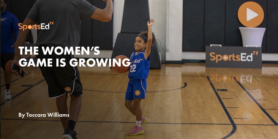 The Women’s Game is Growing