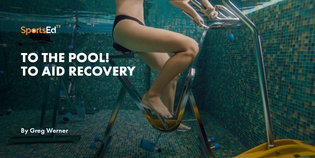 To The Pool! To Aid Recovery
