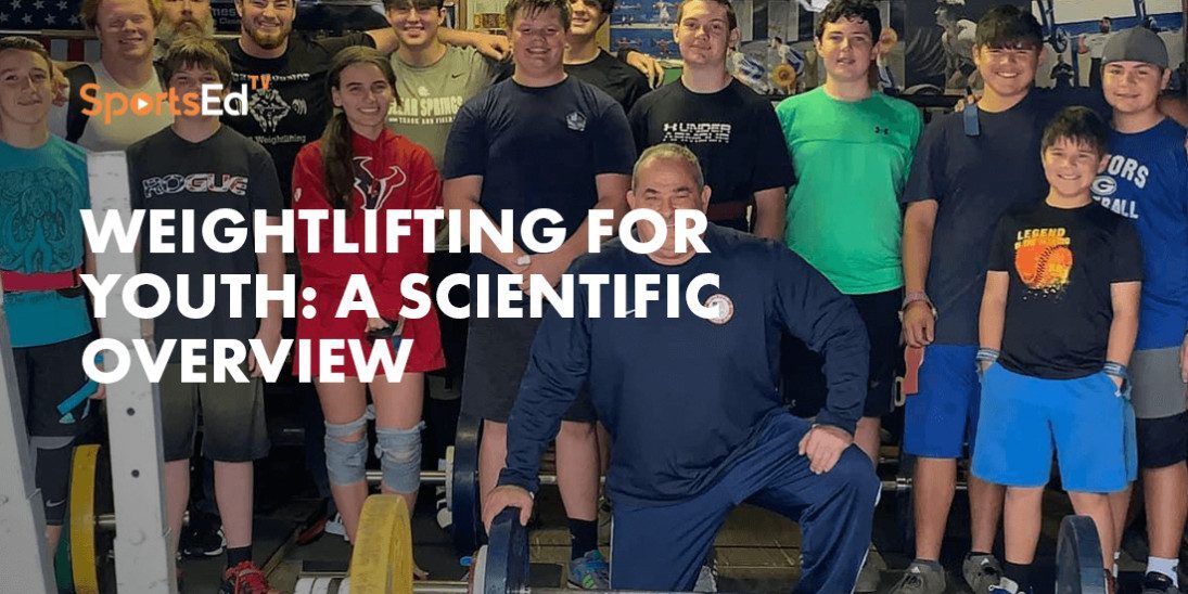 Weightlifting for Youth: A Scientific Overview