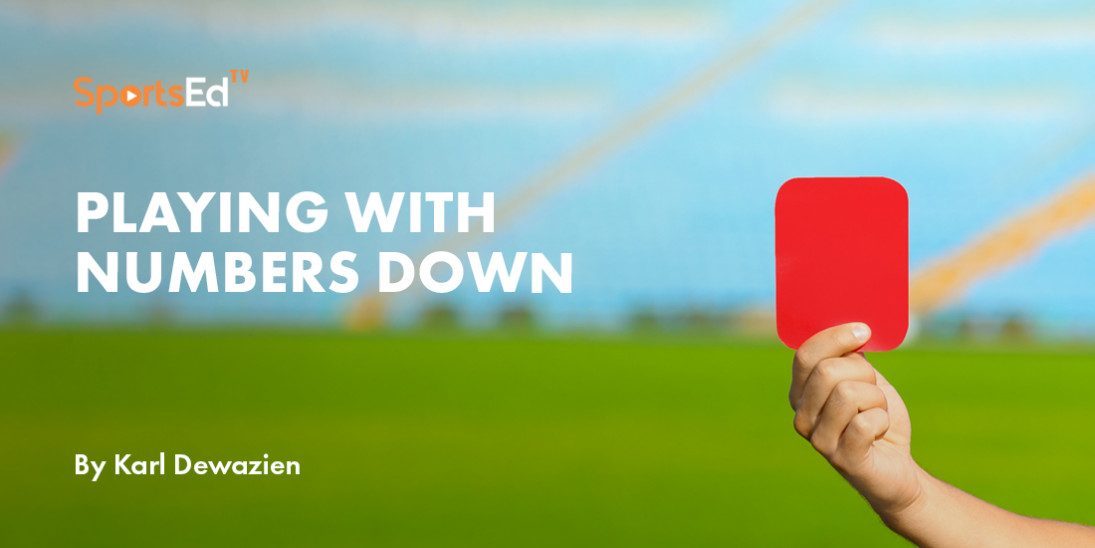 What Coaches Need To Know About Playing Numbers Down