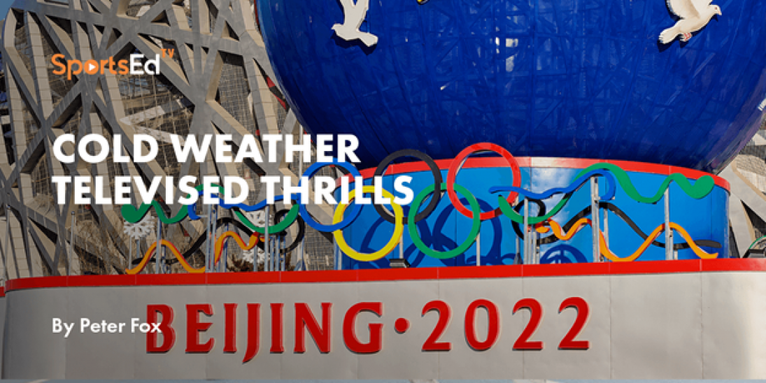Winter Olympics and Super Bowl Provide Cold Weather Televised Thrills