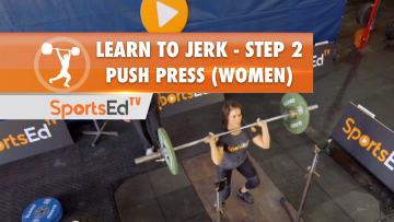 Learn To Jerk - Step 2 - Push Press (Woman)