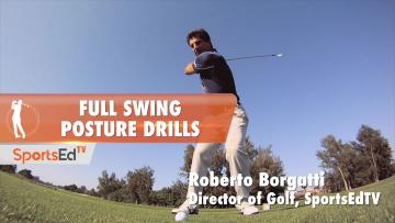 Full Swing Posture Drills