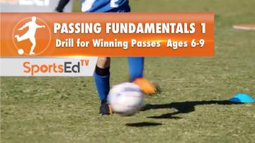 PASSING FUNDAMENTALS 1 - Drill For Winning Passes • Ages 6-9