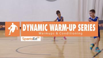 Dynamic Warmup Series
