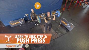Learn To Jerk - Step 2 - Push Press