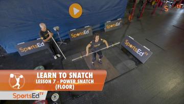 Learn To Snatch - Lesson 7 - Power Snatch (Floor) W