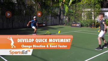 DEVELOP QUICK MOVEMENT - Change Direction & React Faster